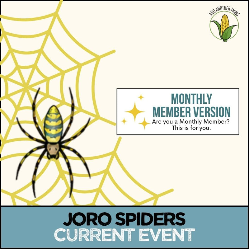Load image into Gallery viewer, And Another Thing CURRENT EVENTS, Joro Spiders (MONTHLY)