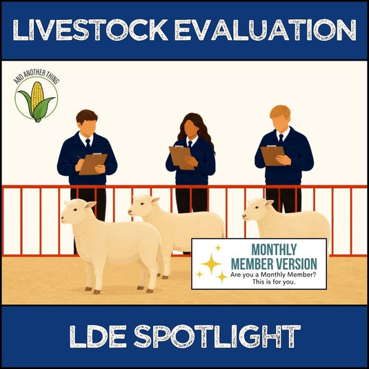 And Another Thing CDE SPOTLIGHT, Livestock Evaluation (MONTHLY)