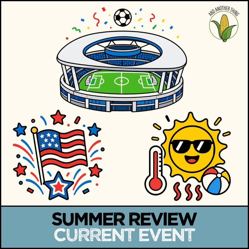 Load image into Gallery viewer, And Another Thing CURRENT EVENTS, Summer Review (WEEKLY)
