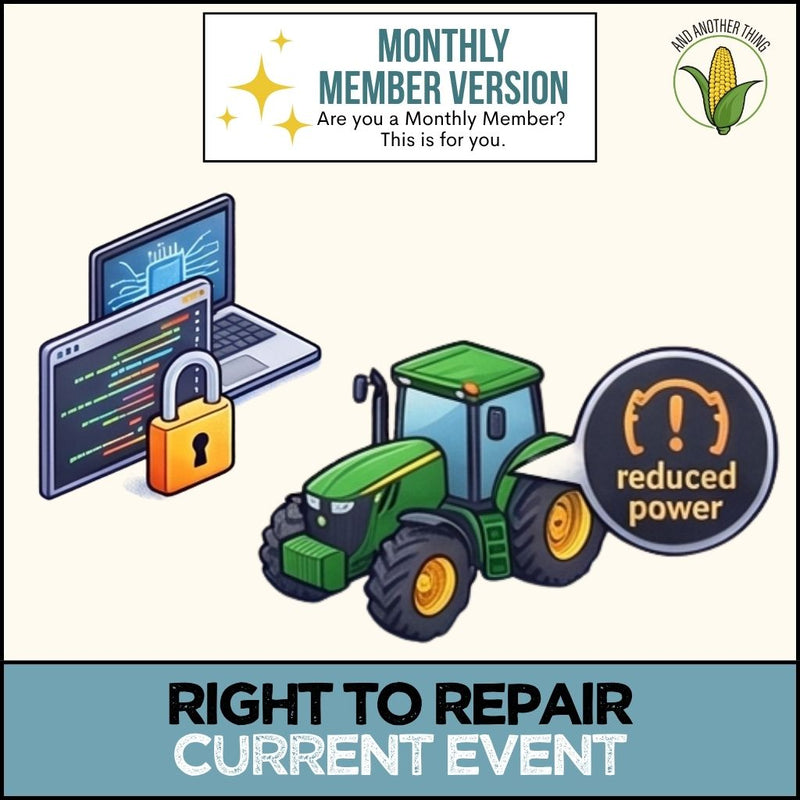 Load image into Gallery viewer, And Another Thing CURRENT EVENTS, Right to Repair (MONTHLY)
