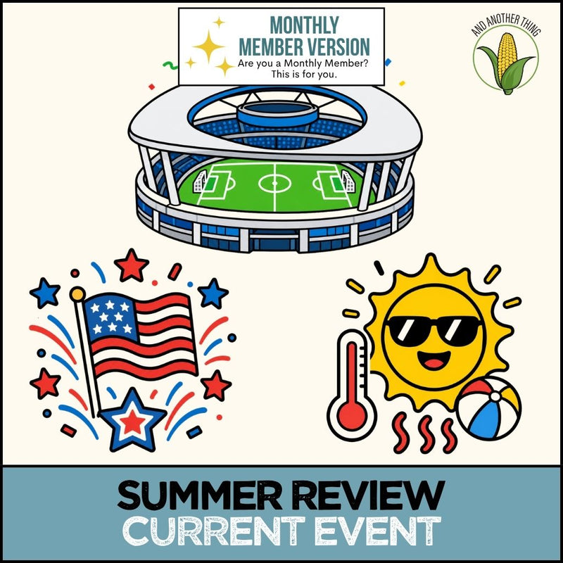 Load image into Gallery viewer, And Another Thing CURRENT EVENTS, Summer Review (MONTHLY)
