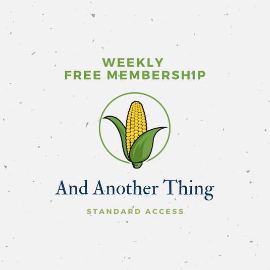 And Another Thing WEEKLY Membership – One Less Thing
