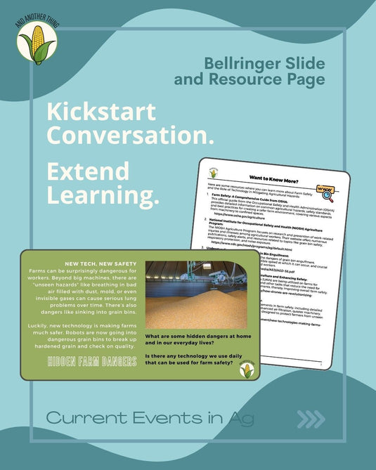 And Another Thing CURRENT EVENTS, Farm Safety Tech (ANNUAL)