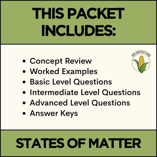 And Another Thing SCIENCE CONCEPTS, States of Matter (ANNUAL)