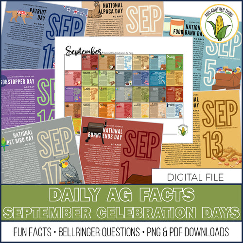 And Another Thing AG FACTS, SEPTEMBER Celebration Days (MONTHLY)